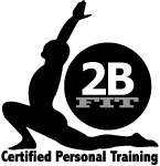 2BFit Certified Personal Training LLC